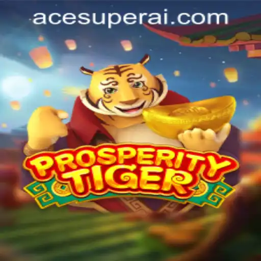 Explore ProsperityTiger: An Engaging Gaming Experience