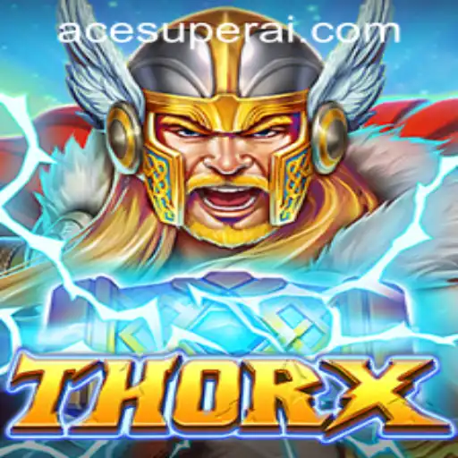Exploring the World of ThorX: An Unforgettable Gaming Experience